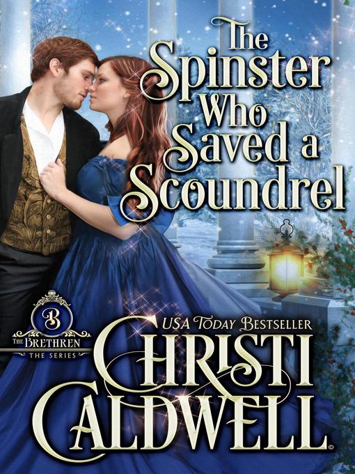 Cover image for The Spinster Who Saved a Scoundrel